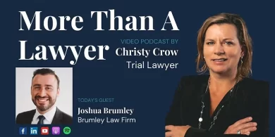 More Than A Lawyer with Christy Crow – Podcast Episode 3
