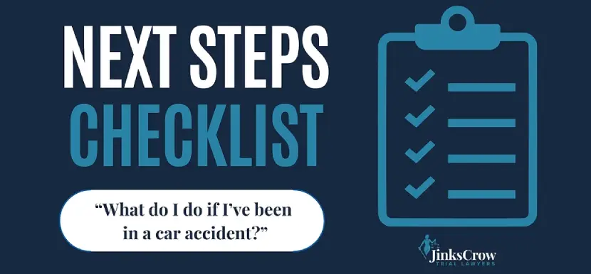 Next Steps Checklist: What to Do if You Are in an Accident